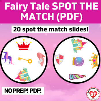 Preview of OT: virtual FAIRY TALE THEMED spot the match visual perceptual game: 20 slides