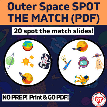 Preview of OT: virtual OUTER SPACE spot the match visual perceptual game: 20 slides