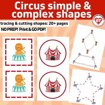 Preview of OT visual motor worksheets CIRCUS trace & cut simple & complex shapes