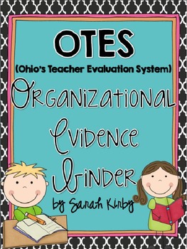 Preview of OTES (Ohio's Teacher Evaluation System) Organizational Evidence Binder