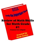 O.T.I.S. Math Skills Review for Sixth Grade #1