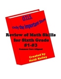 O.T.I.S. Math Skills Review for Sixth Grade #1-#3 Bundle