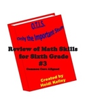 O.T.I.S. Math Skills Review for Sixth Grade #3