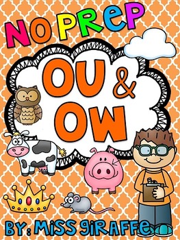 Preview of OU and OW Worksheets & Activities {NO PREP!} Vowel Teams Worksheets (Pairs)
