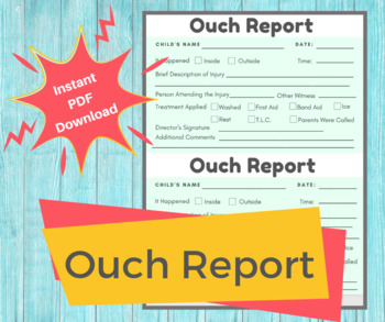 Preview of OUCH REPORT- Daycare Printable Child Incident Report /Accident or Injury Form