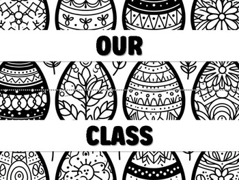 Preview of OUR CLASS IS EGG-CELLENT! Easter Craft and Decor Kit