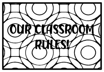 OUR CLASSROOM RULES! Quote Coloring Pages, Back to School Coloring Pages