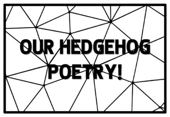 OUR HEDGEHOG POETRY! Hedgehog Quote Coloring Pages, Fall Classroom Quotes