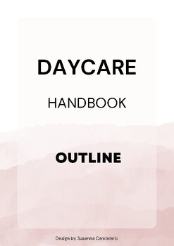 Preview of OUTLINE for Daycare Handbook