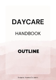 OUTLINE for Daycare Handbook