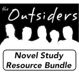 THE OUTSIDERS - Novel Study Resource Bundle