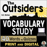 OUTSIDERS Vocabulary Study with Quizzes - Print and DIGITAL 