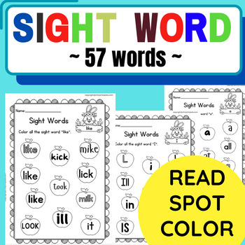 Preview of OVER 50 SIGHT WORD PRACTICE. READ-> SPOT-> COLOR