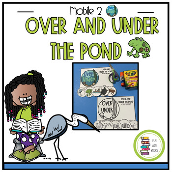 Preview of OVER AND UNDER THE POND MOBILE #2