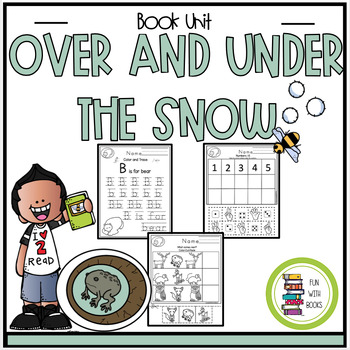 Preview of OVER AND UNDER THE SNOW BOOK UNIT