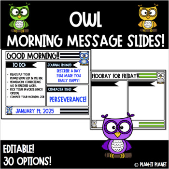 Preview of OWL Good Morning Slides!  Editable!  30 Choices!