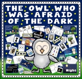 OWL WHO WAS AFRAID OF THE DARK STORY TEACHING RESOURCES EY