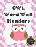 OWL Word Wall Headers