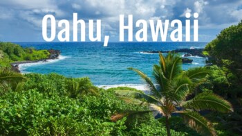 Preview of Oahu, Hawaii Virtual Field Trip