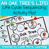 Oak Tree Life Cycle Sequencing Activity Mat: An Oak Tree's Life!