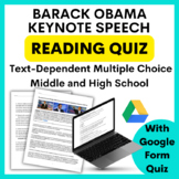 Obama Close Reading and Multiple Choice Comprehension Quiz