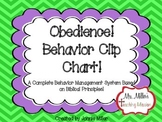 Obedience Behavior Clip Chart based on God's Word!