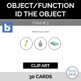 Object/Function ID 30 Objects (Field of 3) with Clip Art B