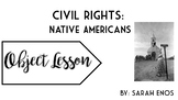 Object Lesson: Civil Rights Native Americans