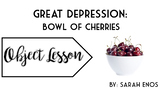 Object Lesson: Great Depression Bowl of Cherries