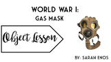 Object Lesson: World War I Gasmask