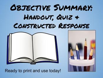 Preview of Objective Summary Handout, Quiz, and Constructed Response