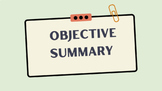 Objective Summary for High School *Ideal for summer school!*