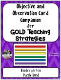 Objective and Observation Card Companion for GOLD Teaching