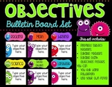Objectives Bulletin Board Set {Monster Edition}