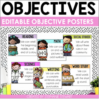 Objectives (Editable) by Stephanie Stewart | Teachers Pay Teachers