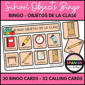 Los Objetos del Salón / Classroom Objects – Spanish & English (ESL