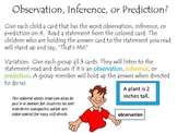 Observation, Inference, or Prediction?