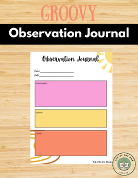 Preview of Observation Journal: Student Observations for Teachers: Groovy Themed