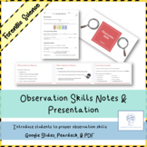 Observation Skills in Forensic Science: Notes & Presentation