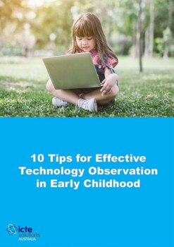 Preview of Observation in Early Childhood for Technology use