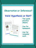 Observation or Inference? and Valid Hypothesis or Not?