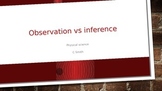 Observation verses Inference Notes and Game O vs I fill in