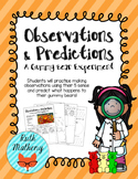 Observations & Predictions: A Gummy Bear Experiment - VA S