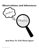 Observations Vs. Inferences And How To Tell Them Apart