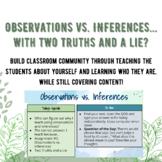 Observations vs. Inferences (with two truths and a lie!)