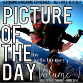 Describing & Inferring Details with Picture of the Day: Reading Photos "Closely"