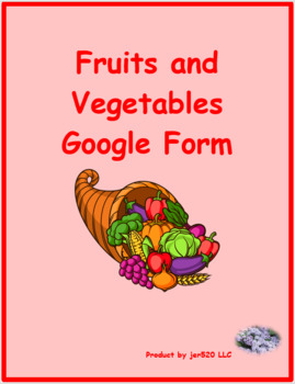 Obst Und Gemuse Fruits And Vegetables In German Google Form By Jer5 Llc