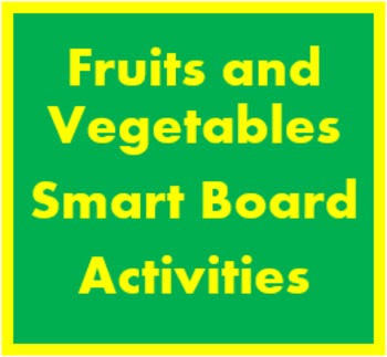 Preview of Obst und Gemüse (Fruits and Vegetables in German) Smartboard Activities