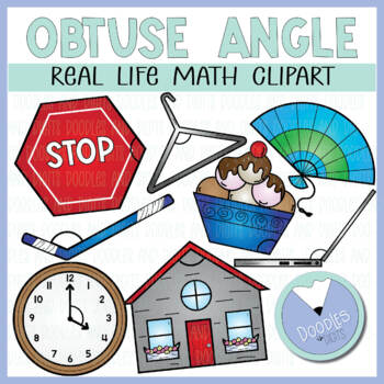 Preview of Obtuse Angle Clipart - Real Life Examples of Obtuse Angles