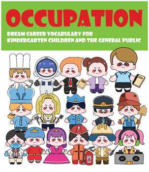 Preview of Occupation vocabulary for kindergarten children and the general public